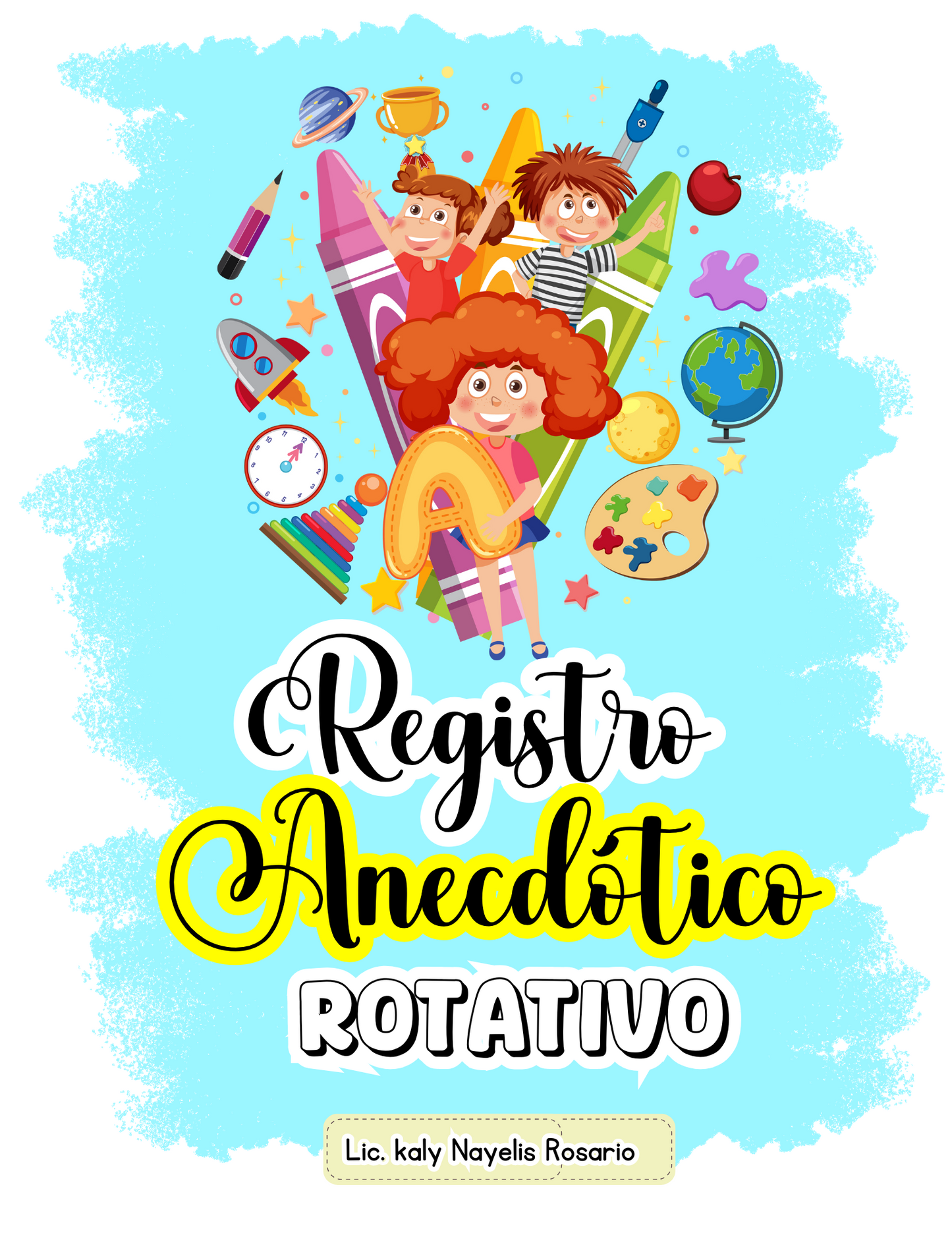 REGISTRO ANECDÓTICO ROTATIVO